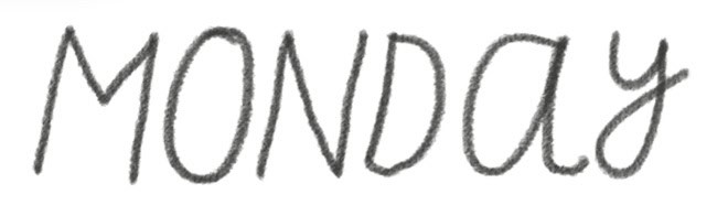 Handwritten text spelling 'MONDAY' in a casual, artistic style.